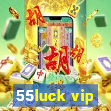 55luck vip